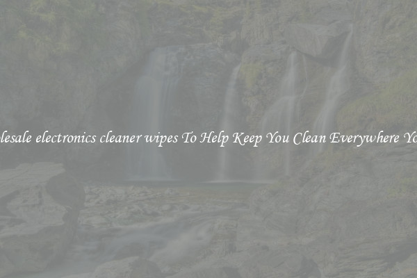Wholesale electronics cleaner wipes To Help Keep You Clean Everywhere You Go