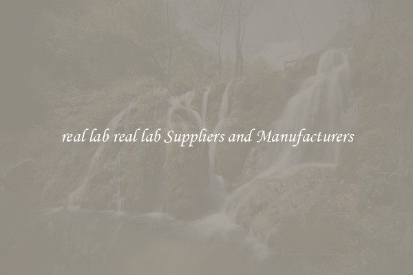 real lab real lab Suppliers and Manufacturers